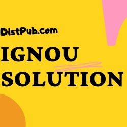 IGNOU Solution for December 2021