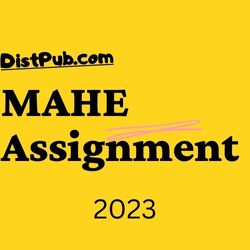 MAHE Solved Assignments