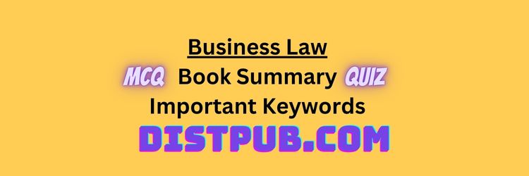 Business Law book summary and important keywords