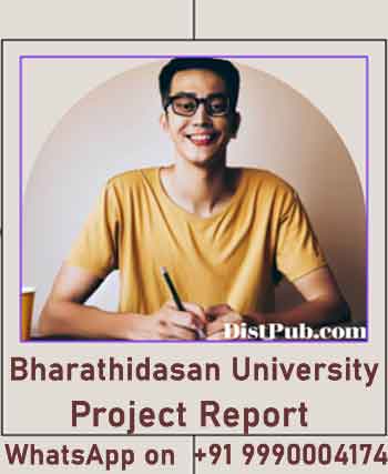 Bharathidasan University Project Report writing help