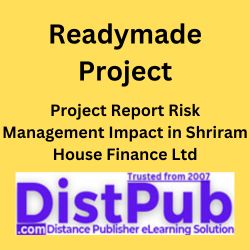 Project Report Risk Management Impact in Shriram House Finance Ltd